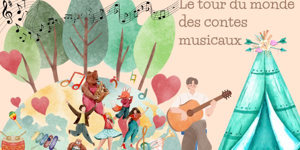 Le tour du monde des contes musicaux